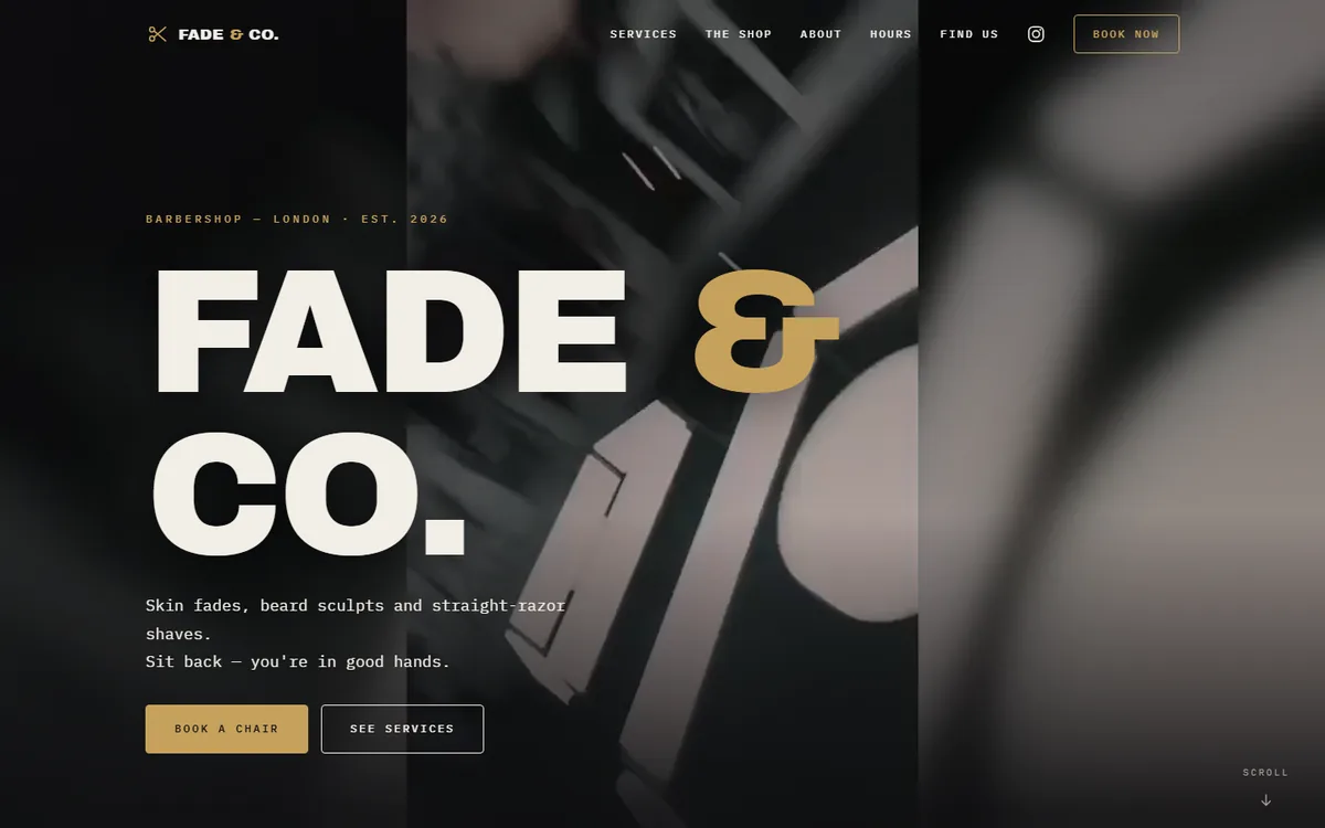 Fade & Co homepage: full-screen video of the shop behind the FADE & CO wordmark, with 'Book a chair' and 'See services' buttons.
